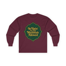 Load image into Gallery viewer, No Hatin’ On This Muslimah Allowed  Long Sleeve Tee, Comfortable Tee for Everyday Wear, Great for Gifts, Cultural Celebrations, Appreciation Events
