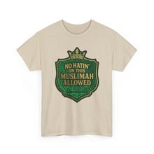 Load image into Gallery viewer, Crown Unisex Heavy Cotton Tee - &#39;No Hatin&#39; On This Muslimah Allowed&#39;, Islamic Pride Shirt, Modest Fashion Top, Gift for Muslim Friends, [...]
