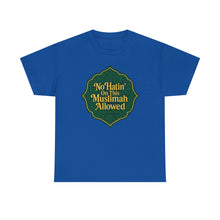 Load image into Gallery viewer, Unisex Heavy Cotton Tee - &#39;No Hatin&#39; On This Muslimah Allowed&#39;, Islamic Pride Shirt, Modest Fashion Top, Gift for Muslim Friends, [...]
