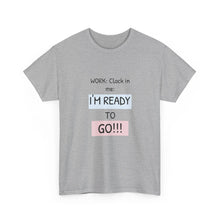 Load image into Gallery viewer, Motivational Unisex Cotton Tee - Perfect for Work, Gifts, Relaxation, Office Wear, Everyday Comfort
