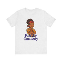 Load image into Gallery viewer, Pretty Tomboy Unisex Jersey Short Sleeve Tee
