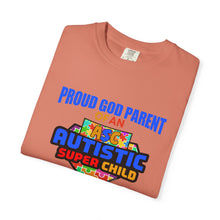 Load image into Gallery viewer, Proud God Parent Autistic Super Child  T-shirt, Unisex Graphic Tee, Gift for Special Needs Supporters, Inspirational Shirt for Parents, Family of [...]
