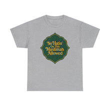 Load image into Gallery viewer, Unisex Heavy Cotton Tee - &#39;No Hatin&#39; On This Muslimah Allowed&#39;, Islamic Pride Shirt, Modest Fashion Top, Gift for Muslim Friends, [...]
