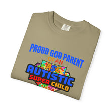 Load image into Gallery viewer, Proud God Parent Autistic Super Child  T-shirt, Unisex Graphic Tee, Gift for Special Needs Supporters, Inspirational Shirt for Parents, Family of [...]
