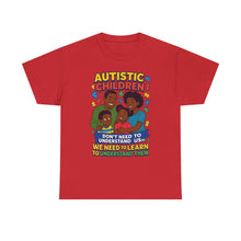 Load image into Gallery viewer, Autistic Children Awareness Tee, Unisex Cotton T-Shirt for Advocacy, Gift for Autism Awareness Month, Supportive Family Shirt, [...]
