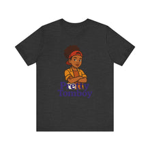 Load image into Gallery viewer, Pretty Tomboy Unisex Jersey Short Sleeve Tee
