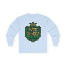 Load image into Gallery viewer, Crown No Hatin’ On This Muslimah Allowed  Long Sleeve Tee, Comfortable Tee for Everyday Wear, Great for Gifts, Cultural Celebrations, Appreciation Events
