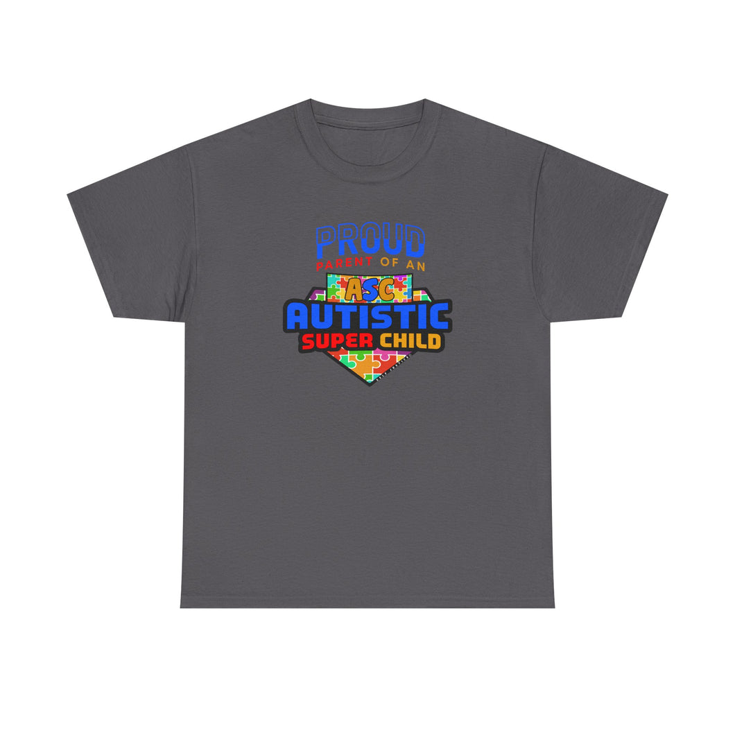 Proud Parent of an Autistic Super Child Tee, Autism Awareness Apparel, Unisex T-Shirt, Gift for Parents, Supportive Parent Shirt, [...]