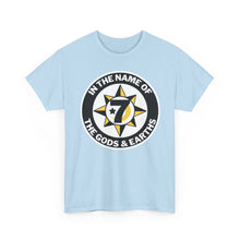 Load image into Gallery viewer, In the Name of Gods &amp; Earths Unisex Heavy Cotton Tee with Inspiring Graphic, Spiritual T-Shirt, Trendy Casual Wear, Gift for Him or Her, Everyday Comfort Tee, [...]
