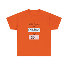 Load image into Gallery viewer, Motivational Unisex Cotton Tee - Perfect for Work, Gifts, Relaxation, Office Wear, Everyday Comfort
