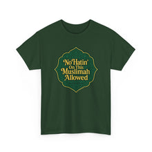 Load image into Gallery viewer, Unisex Heavy Cotton Tee - &#39;No Hatin&#39; On This Muslimah Allowed&#39;, Islamic Pride Shirt, Modest Fashion Top, Gift for Muslim Friends, [...]
