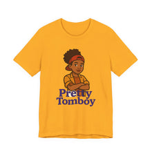 Load image into Gallery viewer, Pretty Tomboy Unisex Jersey Short Sleeve Tee
