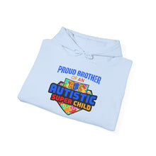 Load image into Gallery viewer, Proud Brother of an Autistic Super Child  Sweatshirt, Unisex Hoodie, Autism Awareness Gift, Sibling Sweatshirt, Everyday Wear
