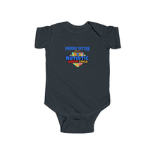 Load image into Gallery viewer, Proud Sister Infant Bodysuit - Cute, Comfortable Baby Tee, Gift for New Parents, Autism Awareness, Baby Shower Gift, Family [...]
