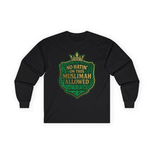 Load image into Gallery viewer, Crown No Hatin’ On This Muslimah Allowed  Long Sleeve Tee, Comfortable Tee for Everyday Wear, Great for Gifts, Cultural Celebrations, Appreciation Events
