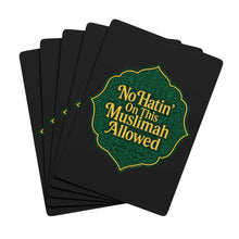 Load image into Gallery viewer, No Hatin’ On This Muslimah Allowed  Playing Cards - No Hat&#39;in Allowed, Unique Card Game, Islamic Gifts, Elegant Poker Set, Fun Family Nights, Spiritual Celebration
