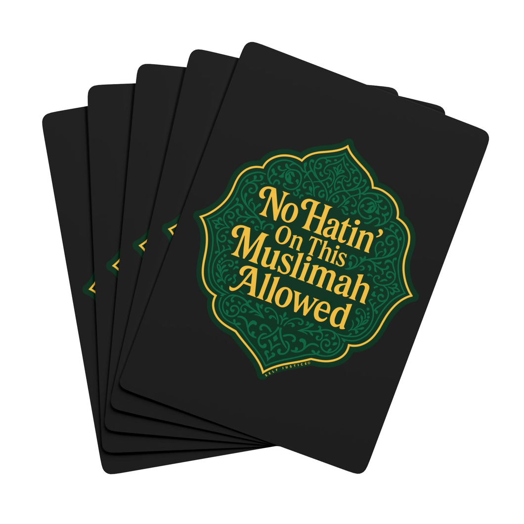 No Hatin’ On This Muslimah Allowed  Playing Cards - No Hat'in Allowed, Unique Card Game, Islamic Gifts, Elegant Poker Set, Fun Family Nights, Spiritual Celebration