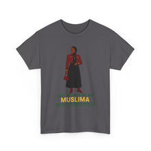 Load image into Gallery viewer, Empowering Muslim Woman Tee - Just Because We Are MUSLIMA, Fashion Statement, Casual Wear, Gift for Her, Spiritual Awareness
