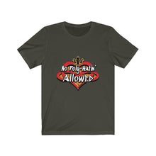 Load image into Gallery viewer, No Poly Hatin&#39; Allowed Unisex Jersey Short Sleeve Tee
